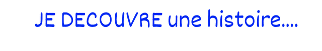 Je découvre
